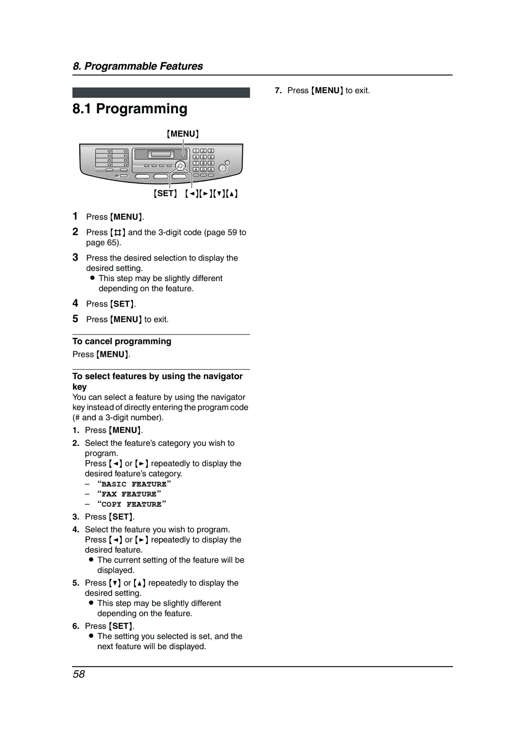 Panasonic KX-FLB811 manual Programming, To cancel programming, To select features by using the navigator key 