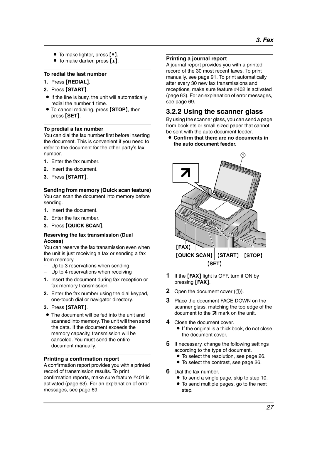 Panasonic KX-FLB851 Using the scanner glass, To redial the last number, To predial a fax number, Printing a journal report 