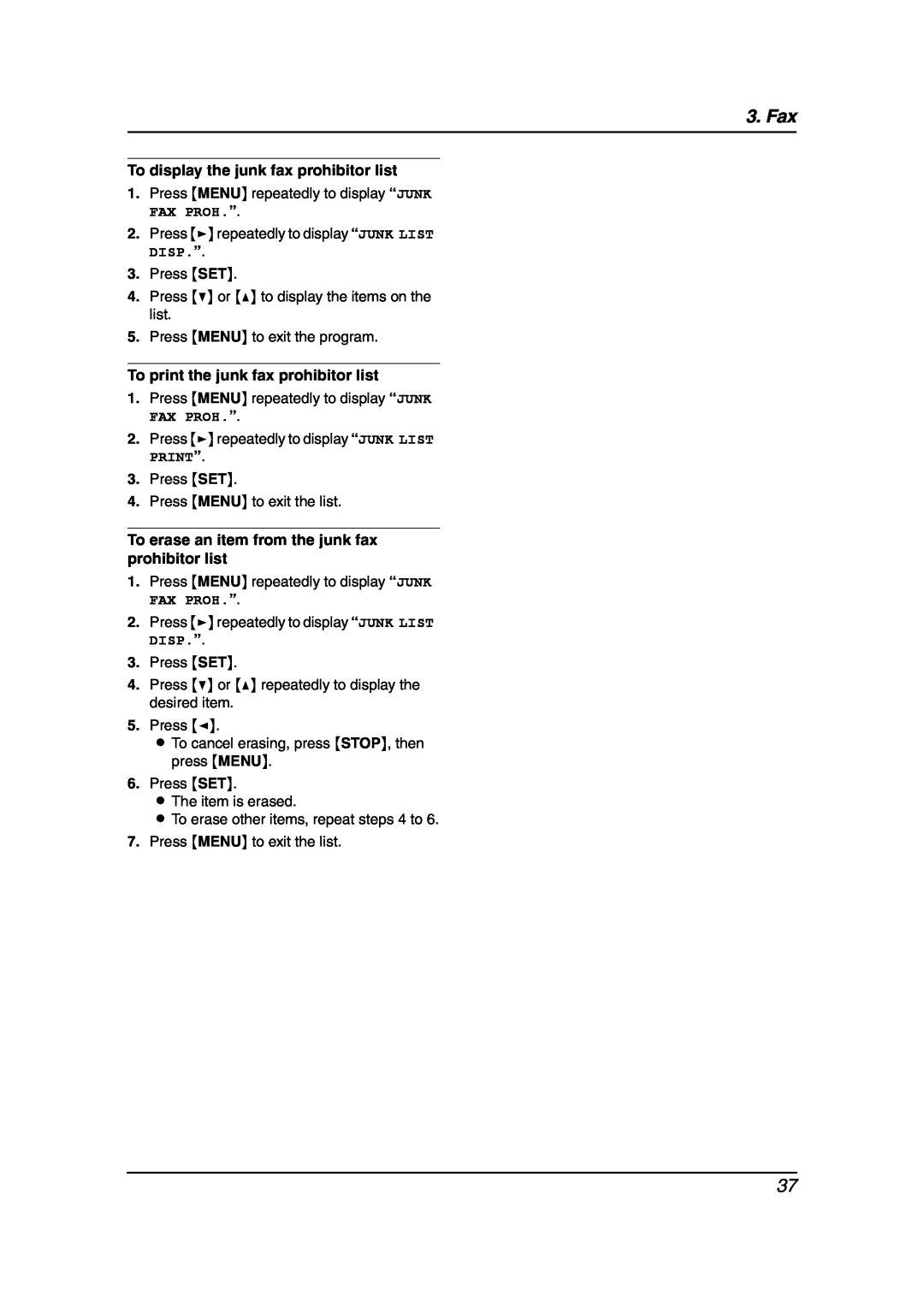 Panasonic KX-FLB851 manual To display the junk fax prohibitor list, To print the junk fax prohibitor list, Fax 