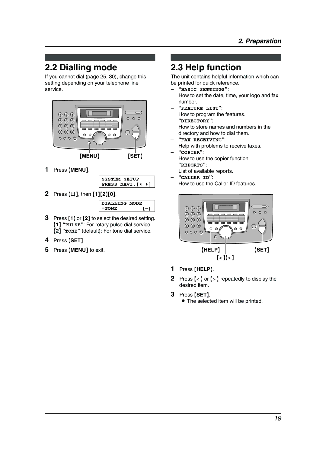 Panasonic KX-FLM653HK manual Dialling mode, Help function, Menu SET, Help SET 