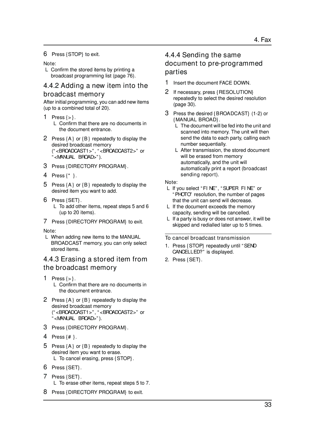 Panasonic KX-FLM653HK manual Adding a new item into the broadcast memory, Erasing a stored item from the broadcast memory 