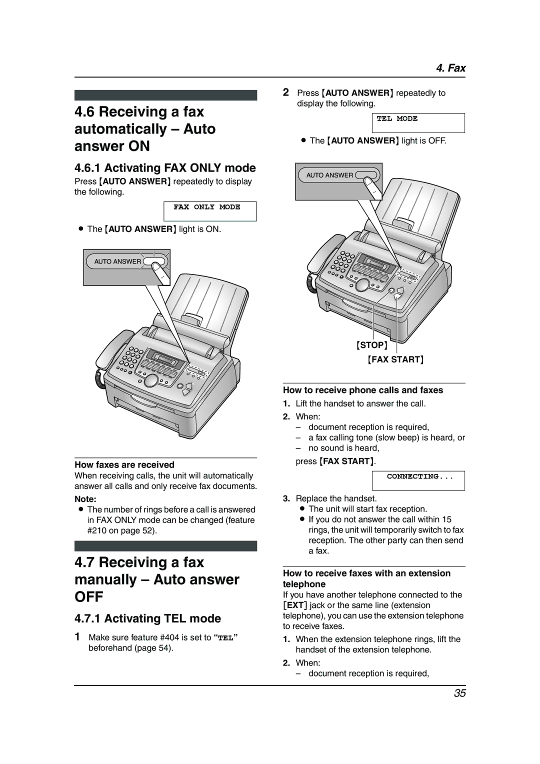 Panasonic KX-FLM653HK Receiving a fax automatically Auto answer on, Receiving a fax manually Auto answer, Stop FAX Start 