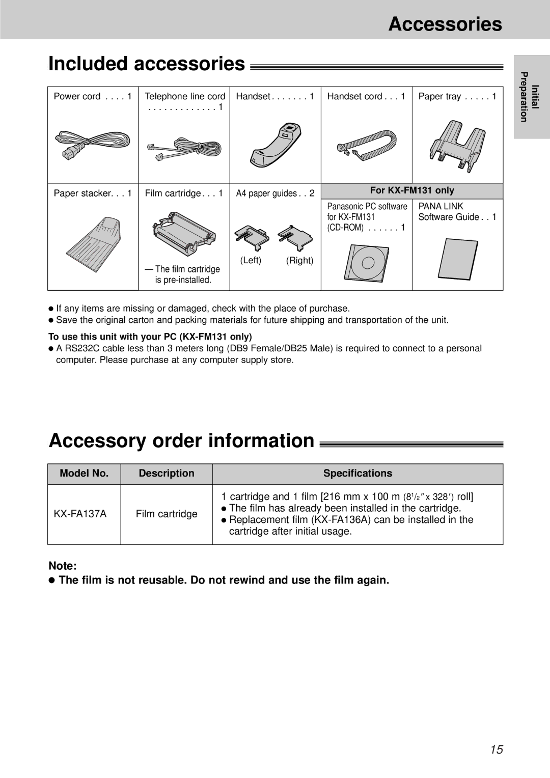 Panasonic KX-FM131BX, KX-FP105CX Accessories Included accessories, Accessory order information, For KX-FM131 only 