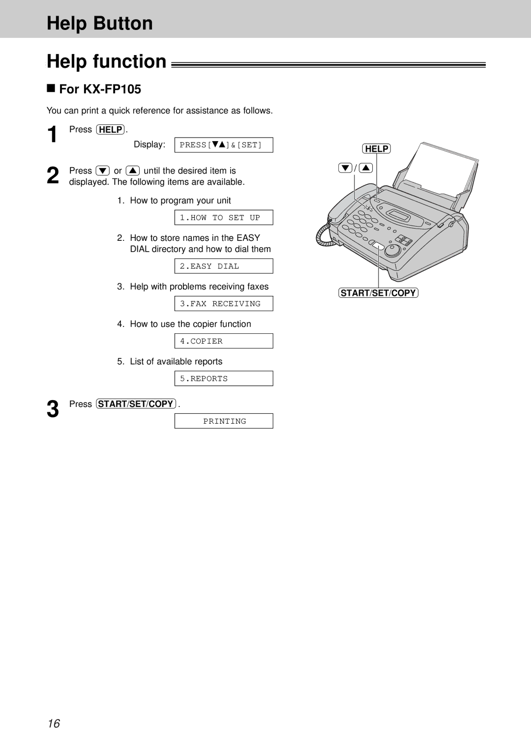 Panasonic KX-FP105CX, KX-FM131CX, KX-FP105BX Help Button Help function, Press START/SET/COPY, Help START/SET/COPY 