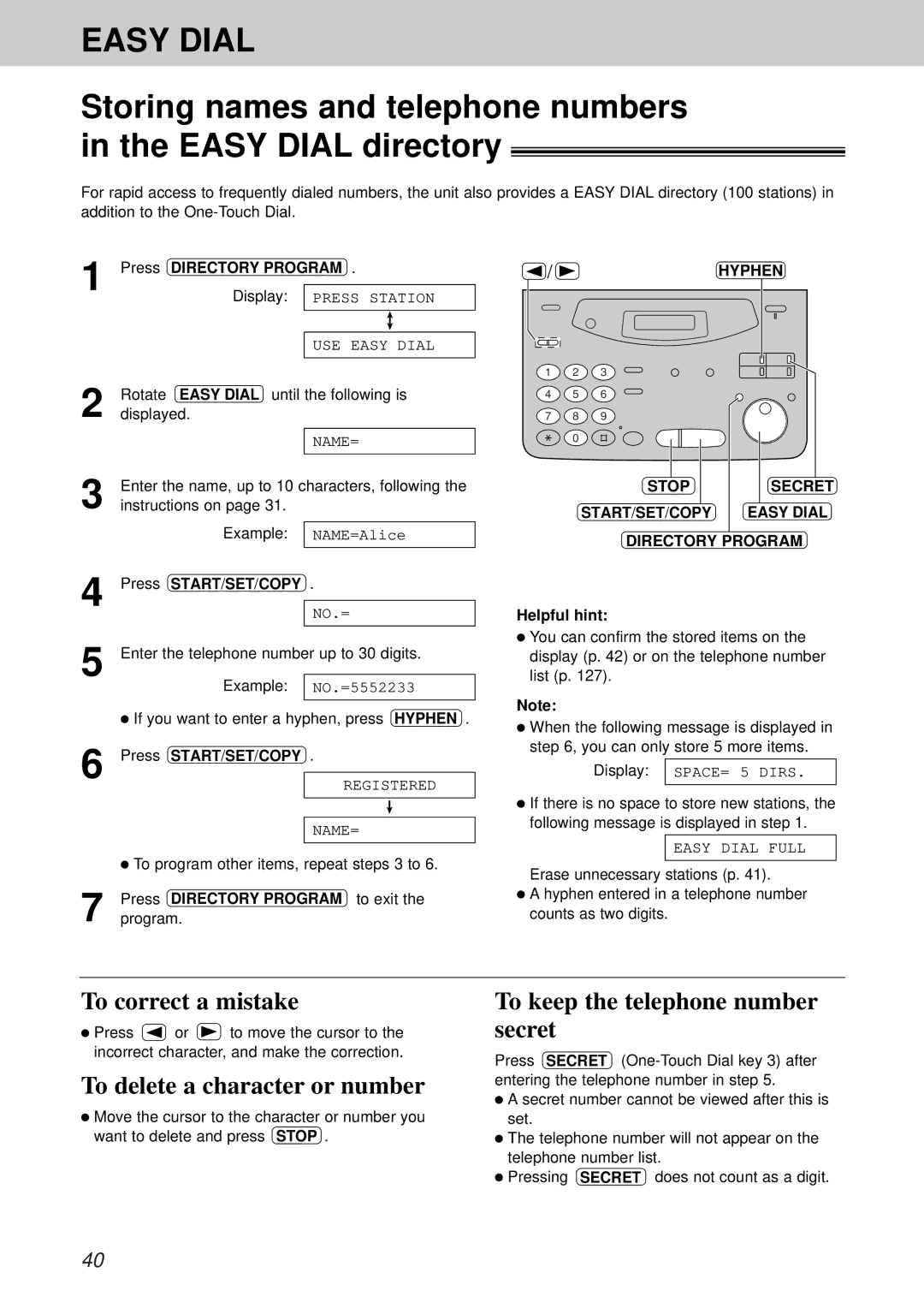 Panasonic KX-FP105CX, KX-FM131CX, KX-FP105BX, KX-FM131BX To delete a character or number, Press Directory Program to exit 