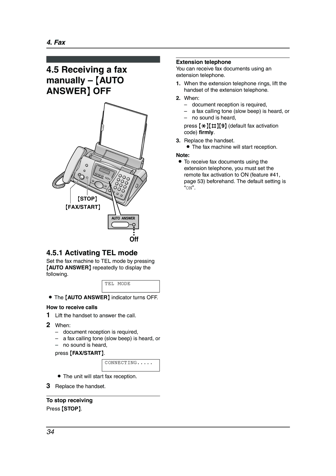 Panasonic KX-FP145 operating instructions Receiving a fax manually Auto Answer OFF, Activating TEL mode, Stop FAX/START 