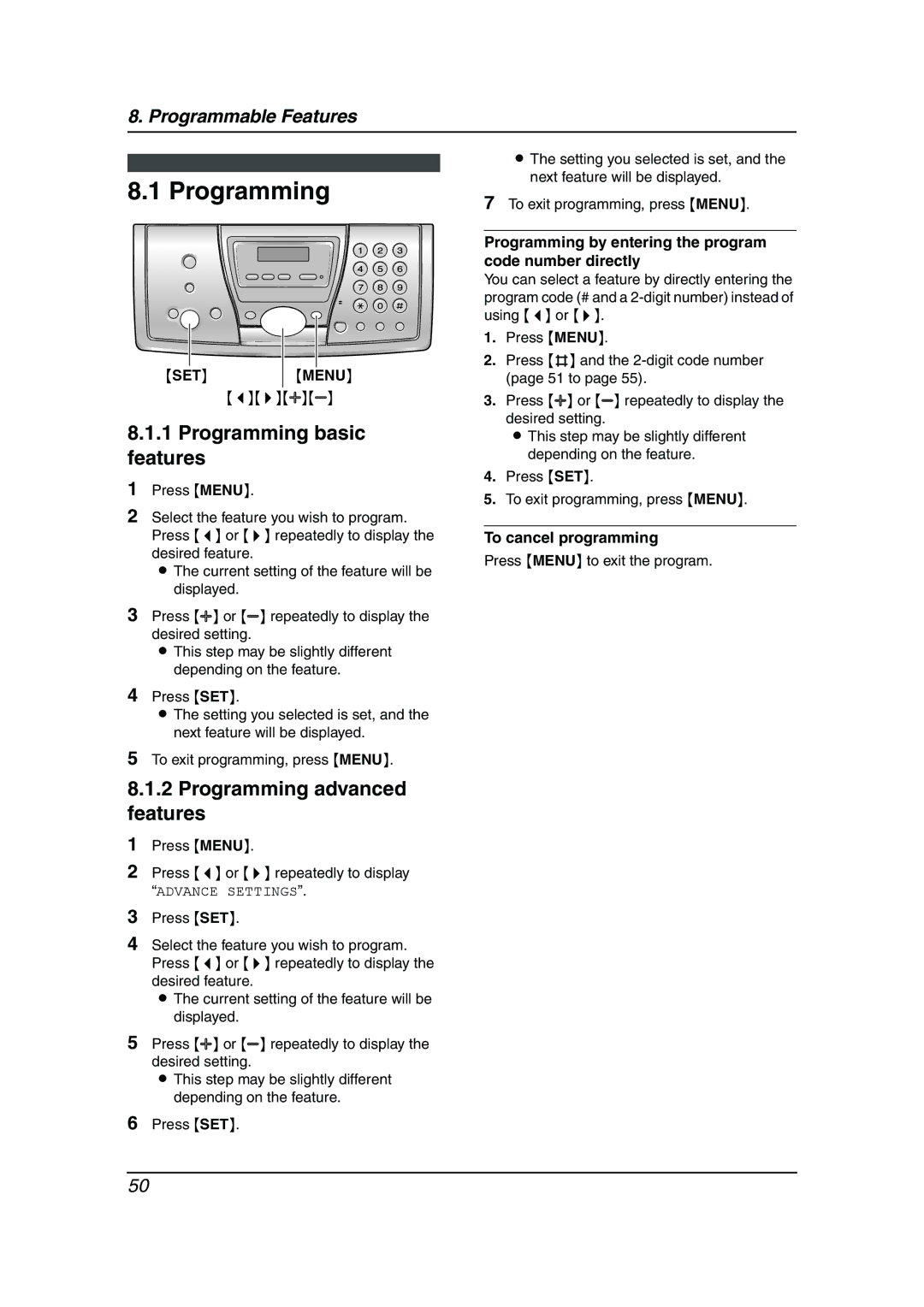 Panasonic KX-FP145 Programming basic features, Programming advanced features, To cancel programming 