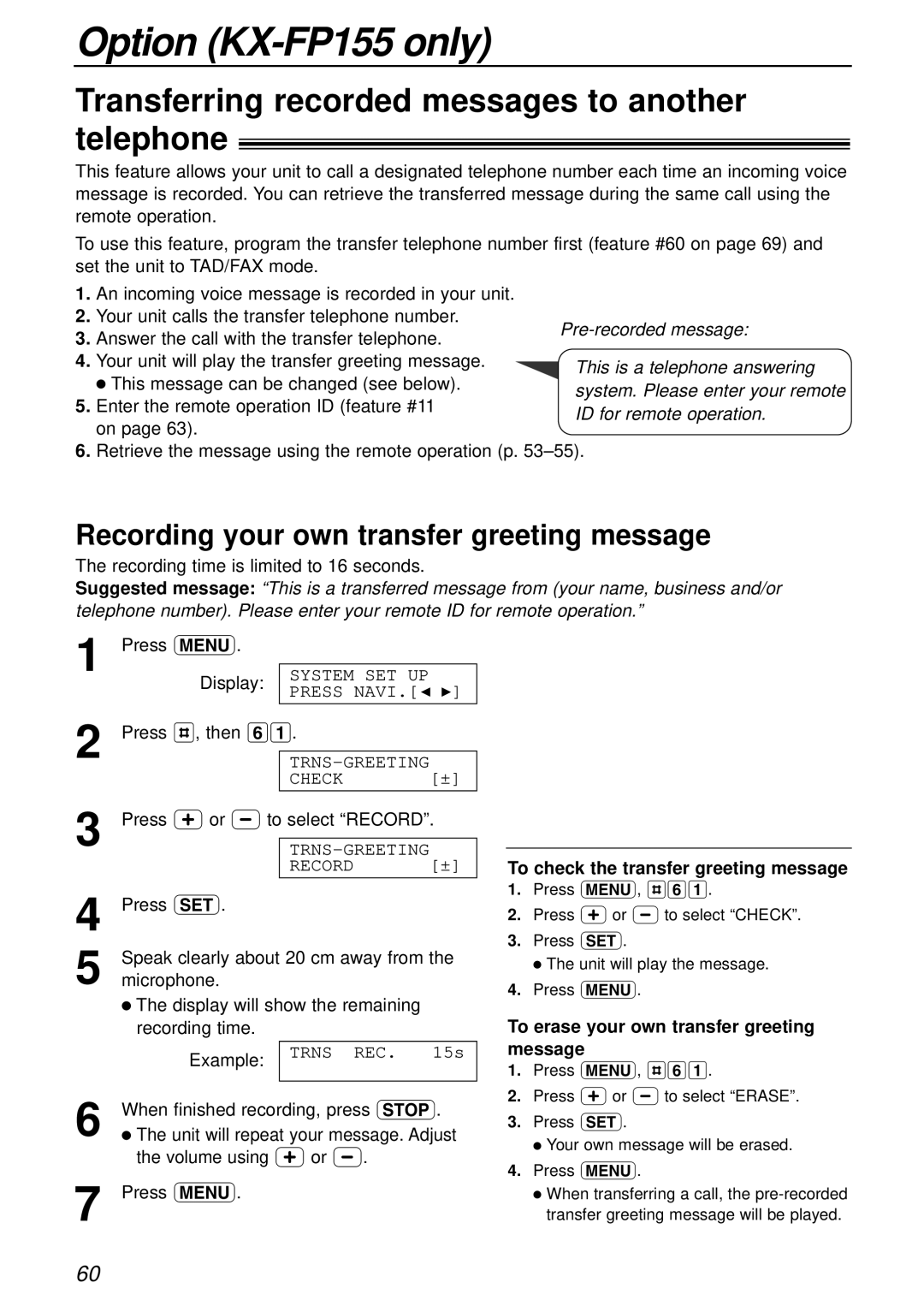 Panasonic KX-FP151AL, KX-FP155AL manual Option KX-FP155 only, Transferring recorded messages to another telephone 