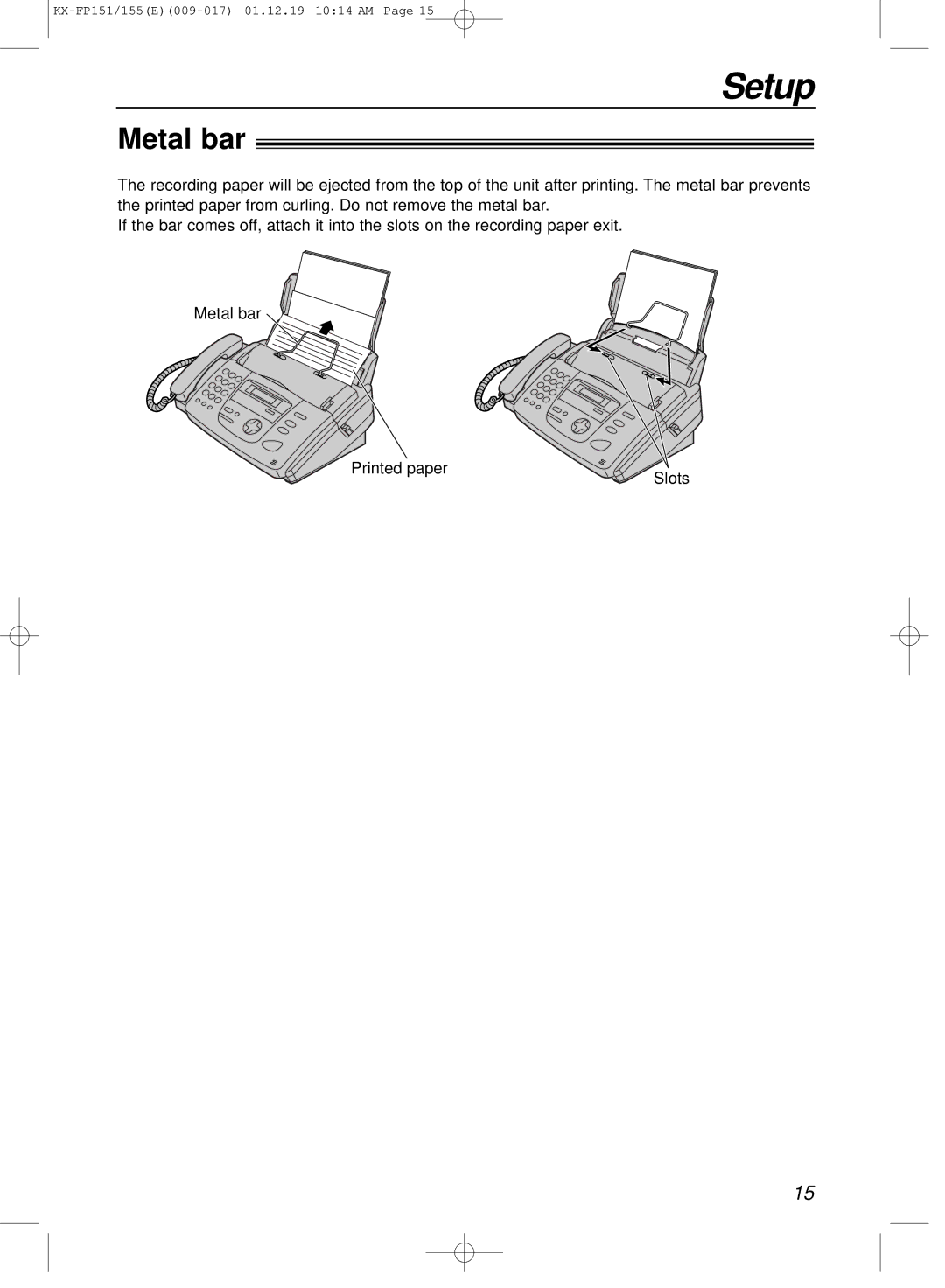 Panasonic KX-FP151E manual Metal bar 