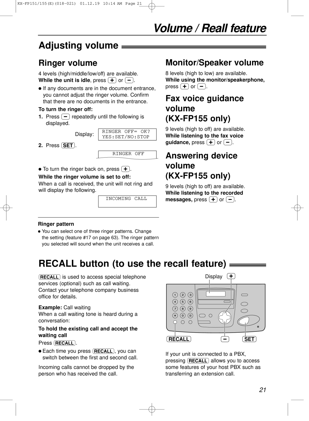 Panasonic KX-FP151E manual Volume / Reall feature, Adjusting volume, Recall button!to use the recall feature 