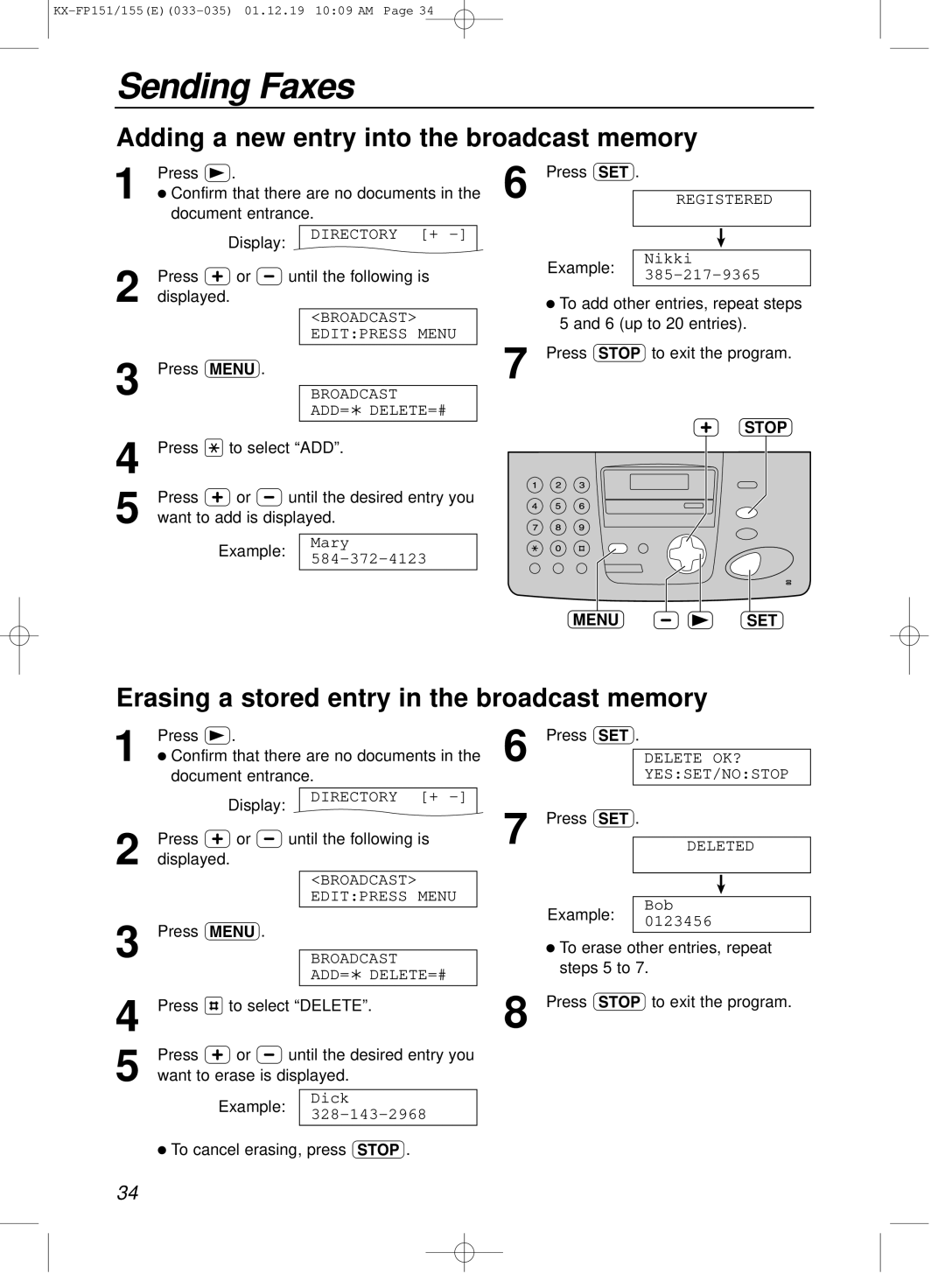 Panasonic KX-FP151E manual Adding a new entry into the broadcast memory, Erasing a stored entry in the broadcast memory 