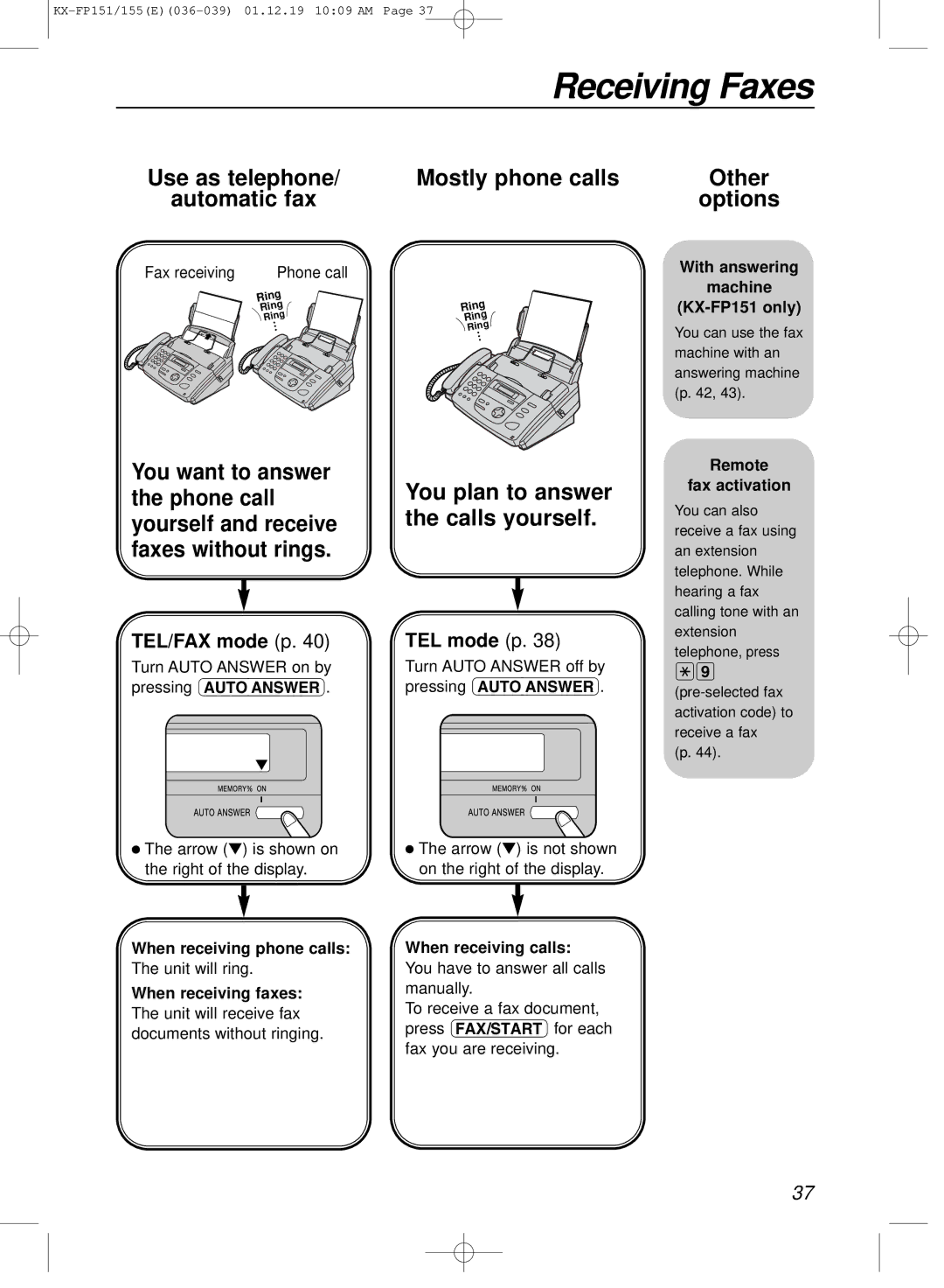 Panasonic KX-FP151E Fax receiving, With answering Machine KX-FP151 only, Remote Fax activation, When receiving phone calls 