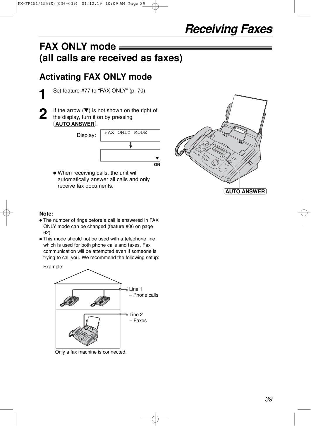 Panasonic KX-FP151E manual FAX only mode All calls are received as faxes, Activating FAX only mode, Auto Answer 