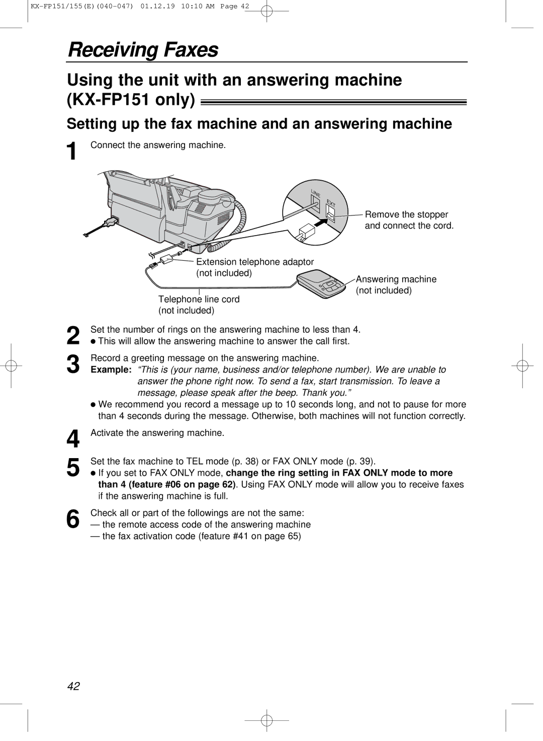 Panasonic KX-FP151E manual Using the unit with an answering machine KX-FP151 only, Activate the answering machine 