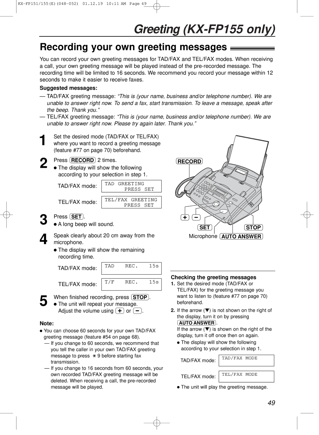 Panasonic KX-FP151E manual Greeting KX-FP155 only, Recording your own greeting messages, Setstop 