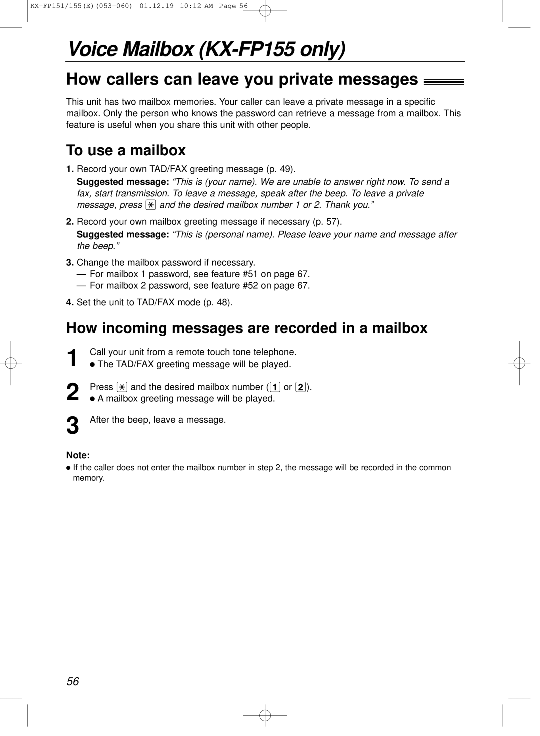 Panasonic KX-FP151E manual Voice Mailbox KX-FP155 only, How callers can leave you private messages, To use a mailbox 