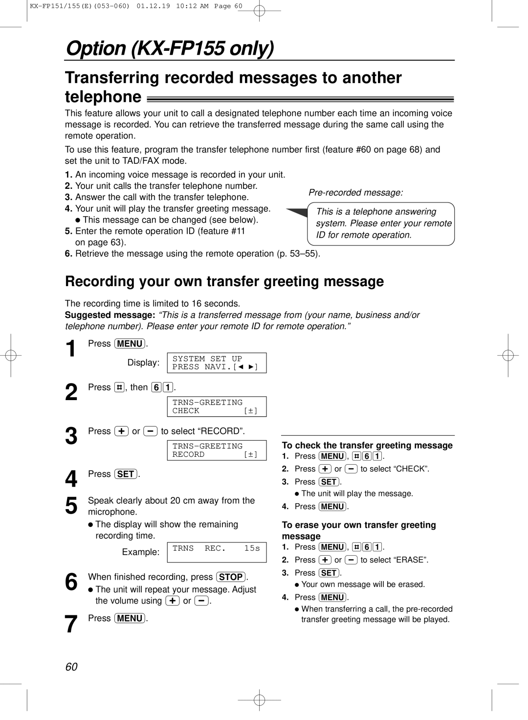 Panasonic KX-FP151E manual Option KX-FP155 only, Transferring recorded messages to another telephone 