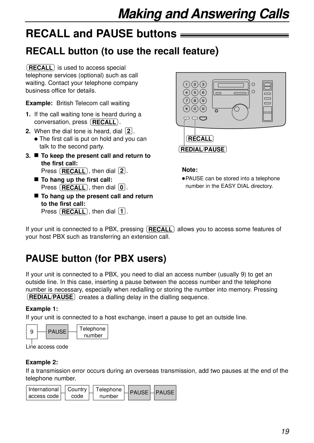 Panasonic KX-FP181E Recall and Pause buttons, Recall button to use the recall feature, Pause button for PBX users 