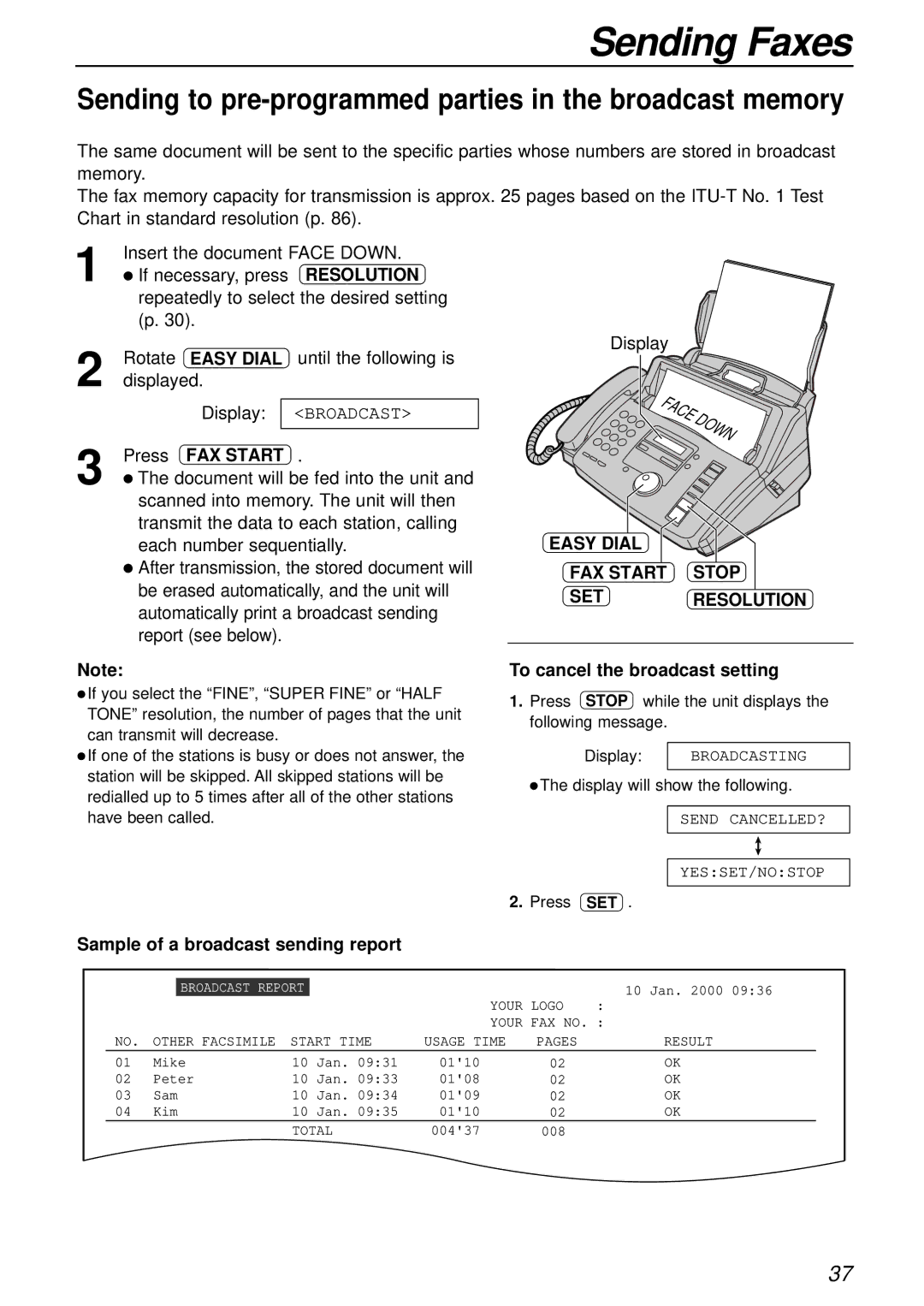 Panasonic KX-FP181E Sending to pre-programmed parties in the broadcast memory, Easy Dial FAX Start Stop SET Resolution 