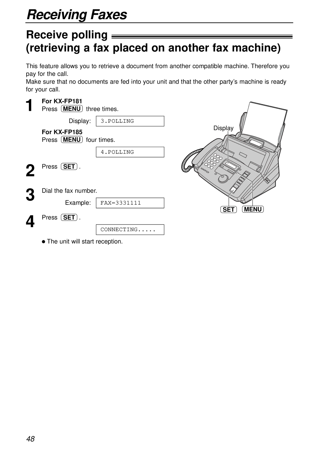 Panasonic KX-FP181E operating instructions Three times, Four times, Unit will start reception Display, SET Menu 