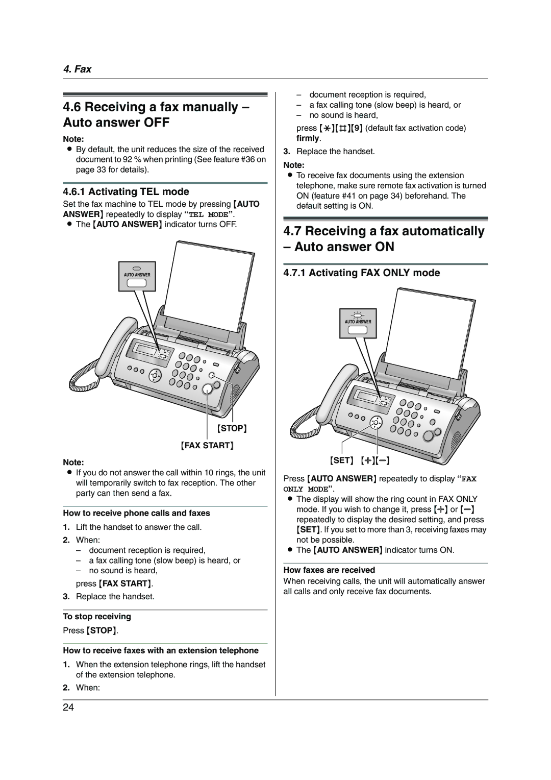 Panasonic KX-FP205 Receiving a fax manually Auto answer OFF, Receiving a fax automatically Auto answer on, Stop FAX Start 