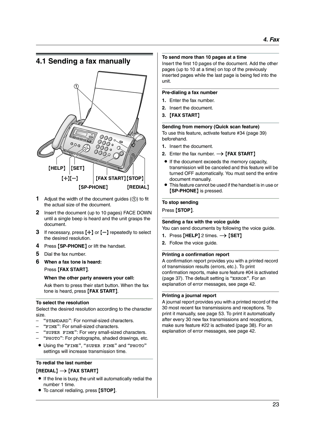 Panasonic KX-FP215 operating instructions Sending a fax manually, Help SET FAX Start Stop SP-PHONE Redial 