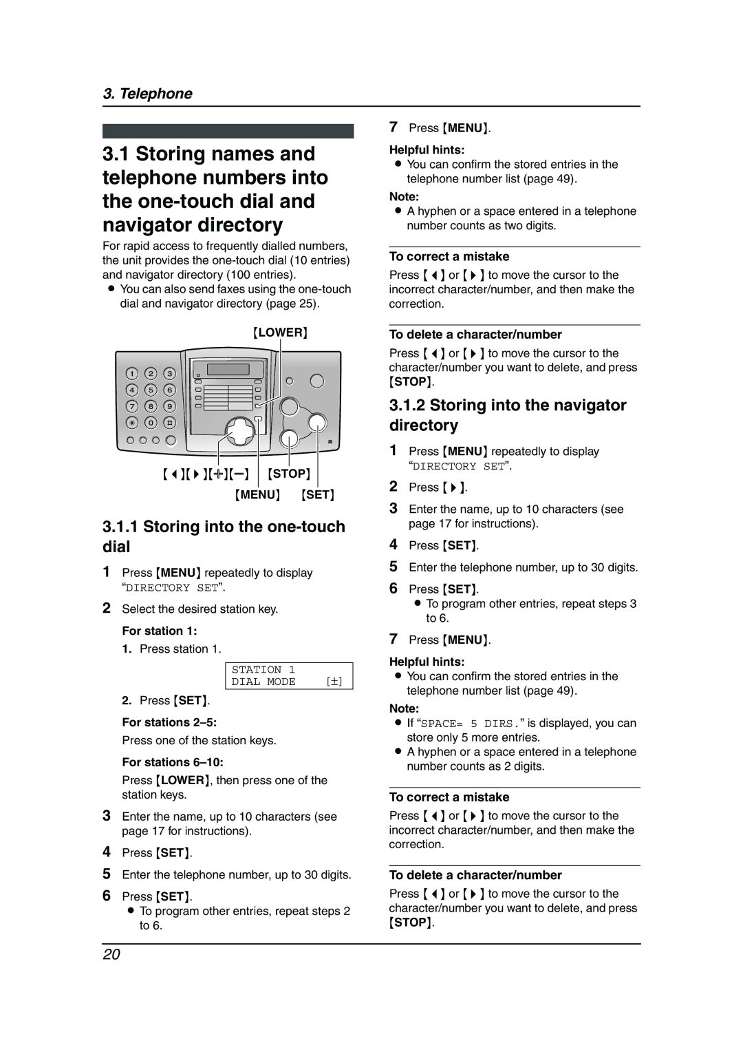 Panasonic KX-FP343AL manual Storing into the one-touch Dial, Storing into the navigator directory 