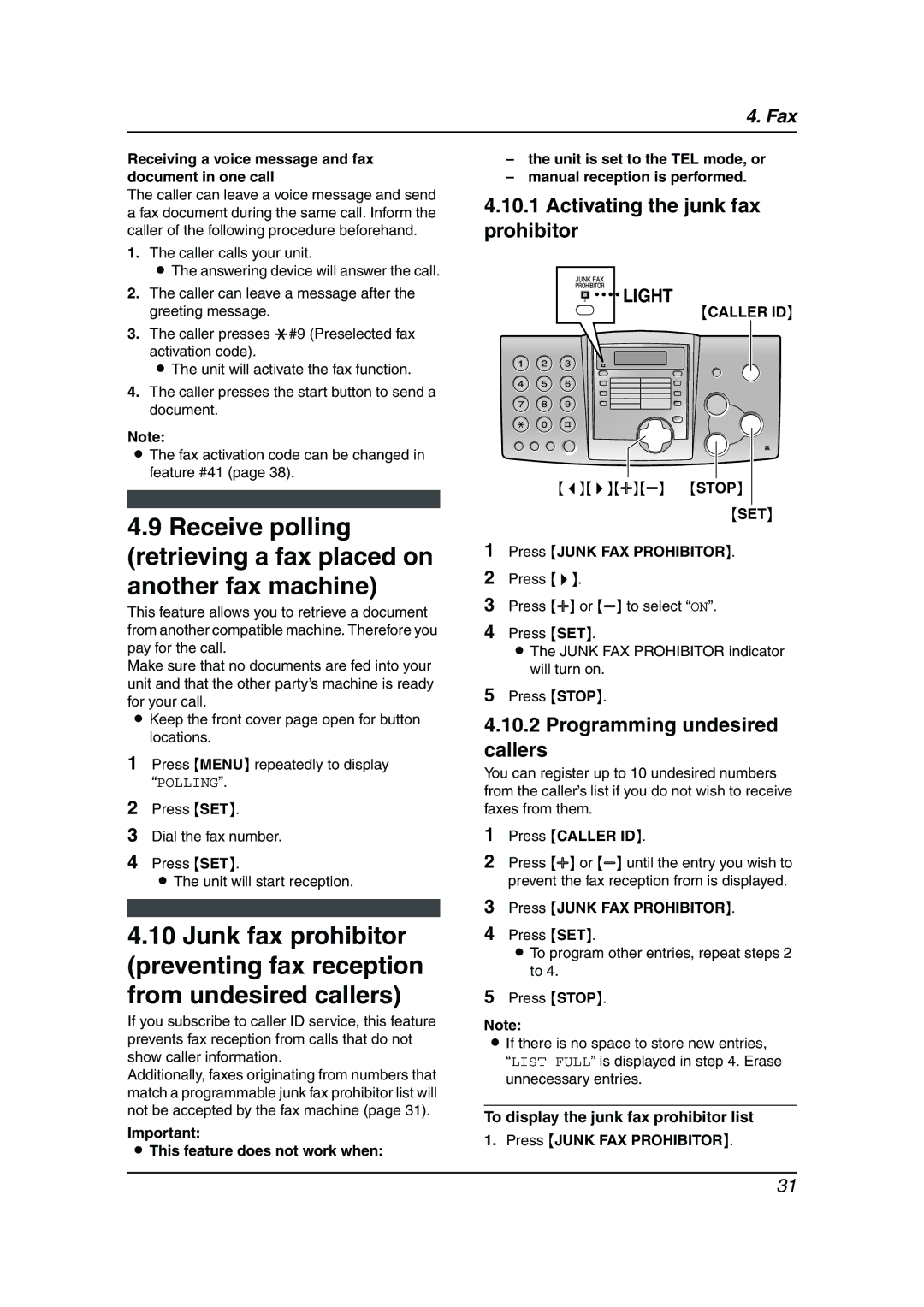 Panasonic KX-FP343AL manual Activating the junk fax prohibitor, Programming undesired callers, Press Junk FAX Prohibitor 