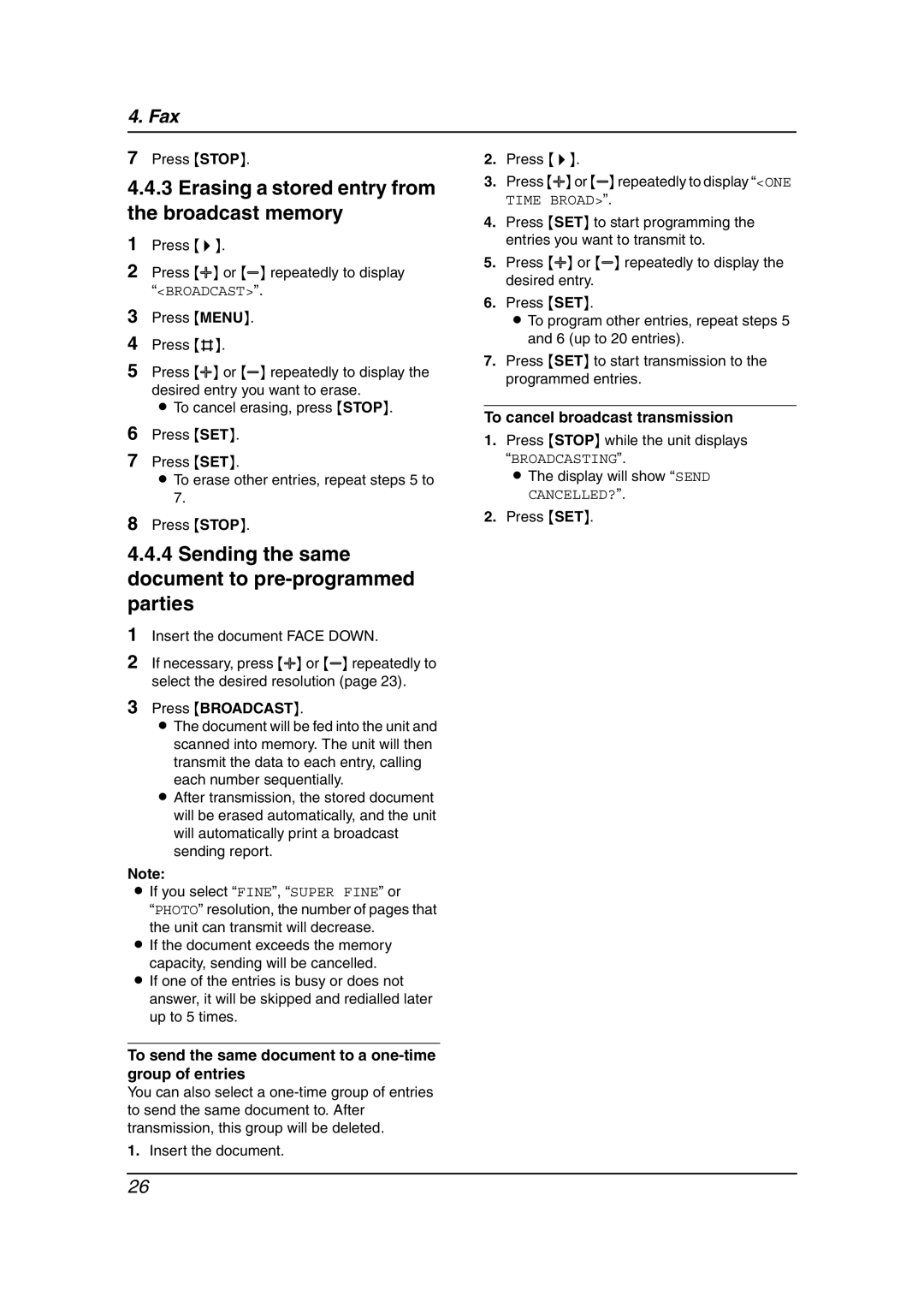 Panasonic KX-FP363HK Erasing a stored entry from the broadcast memory, Sending the same document to pre-programmed parties 