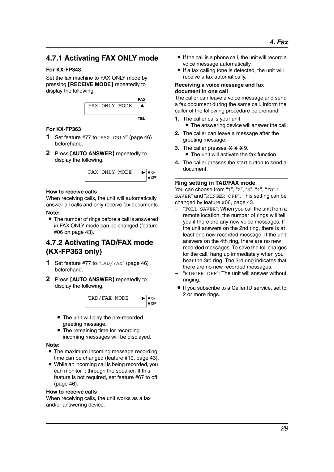 Panasonic KX-FP343HK, KX-FP363HK manual Activating FAX only mode, Activating TAD/FAX mode KX-FP363 only 