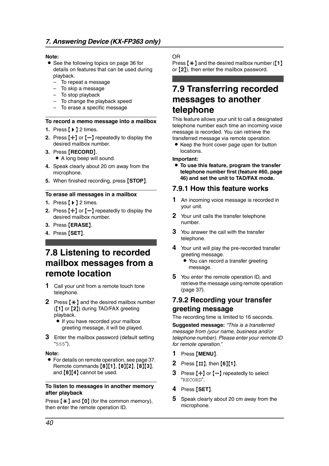 Panasonic KX-FP363HK, KX-FP343HK manual Transferring recorded messages to another telephone, How this feature works 