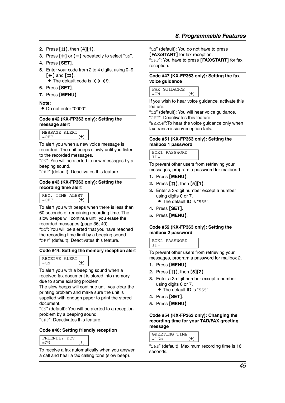 Panasonic KX-FP343HK manual Code #42 KX-FP363 only Setting the message alert, Code #44 Setting the memory reception alert 