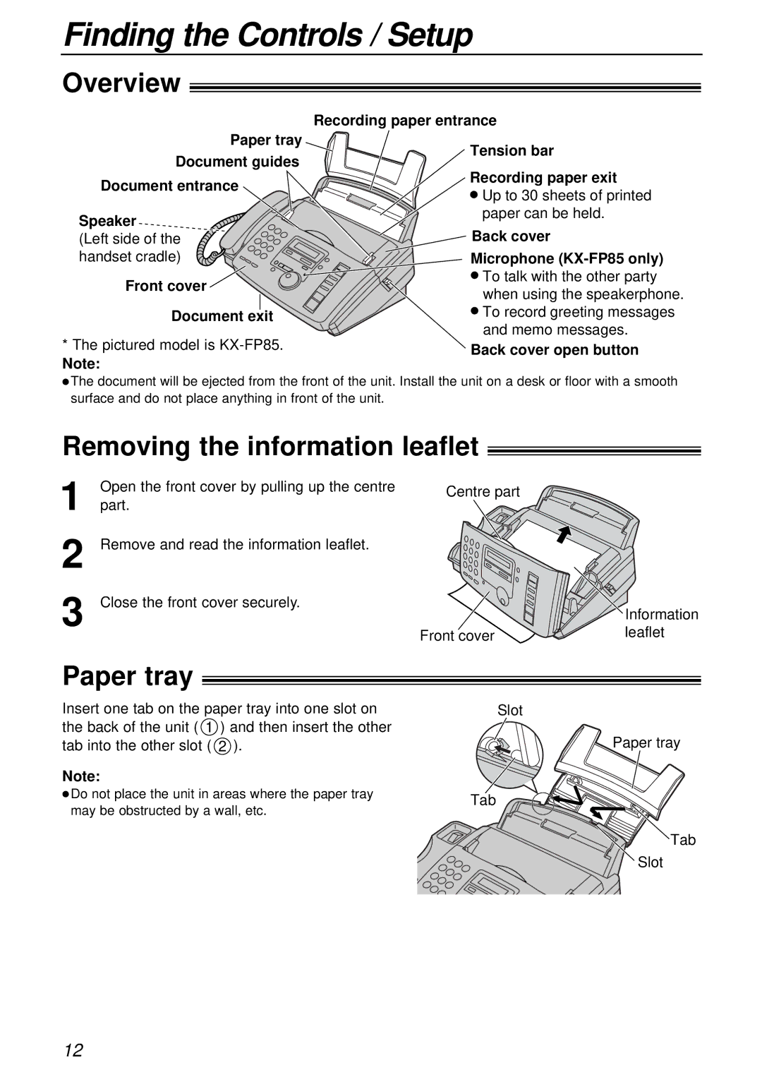 Panasonic KX-FP81AL, KX-FP85AL manual Finding the Controls / Setup, Overview, Removing the information leaflet, Paper tray 