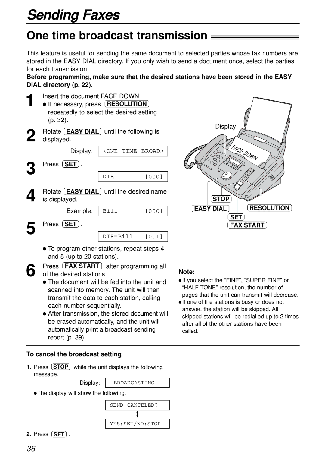 Panasonic KX-FP81AL, KX-FP85AL manual One time broadcast transmission, Insert the document Face Down If necessary, press 