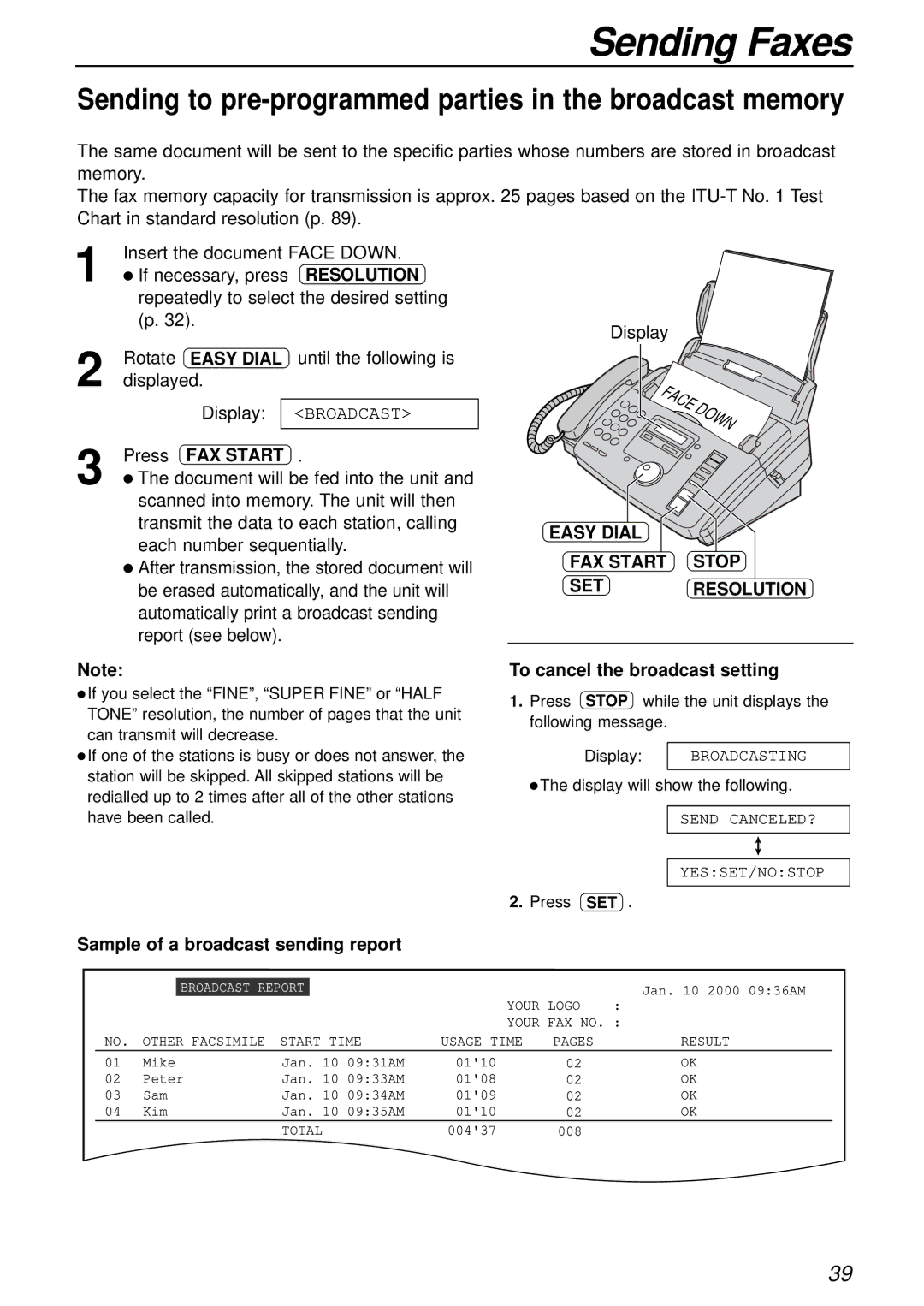 Panasonic KX-FP85AL Sending to pre-programmed parties in the broadcast memory, Easy Dial FAX Start Stop SET Resolution 