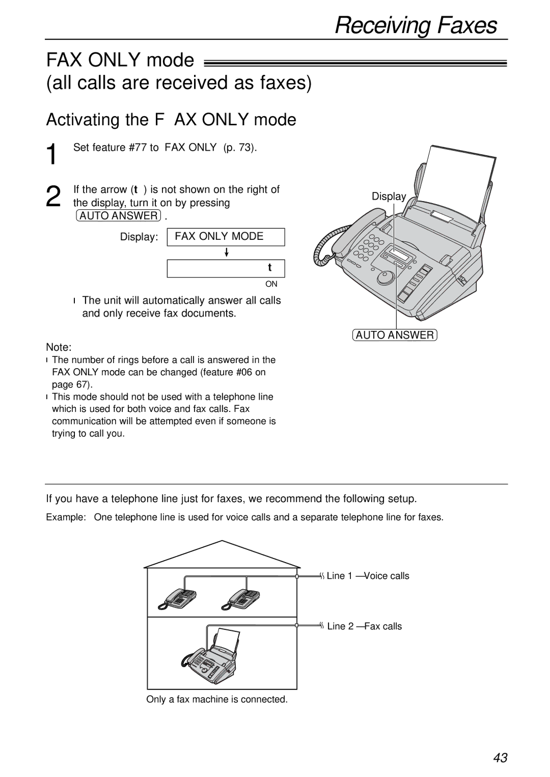 Panasonic KX-FP85AL, KX-FP81AL FAX only mode All calls are received as faxes, Activating the FAX only mode, Auto Answer 