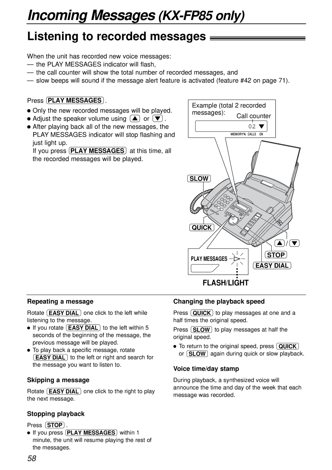 Panasonic KX-FP81AL, KX-FP85AL Incoming Messages KX-FP85 only, Listening to recorded messages, Slow Quick, Stop Easy Dial 