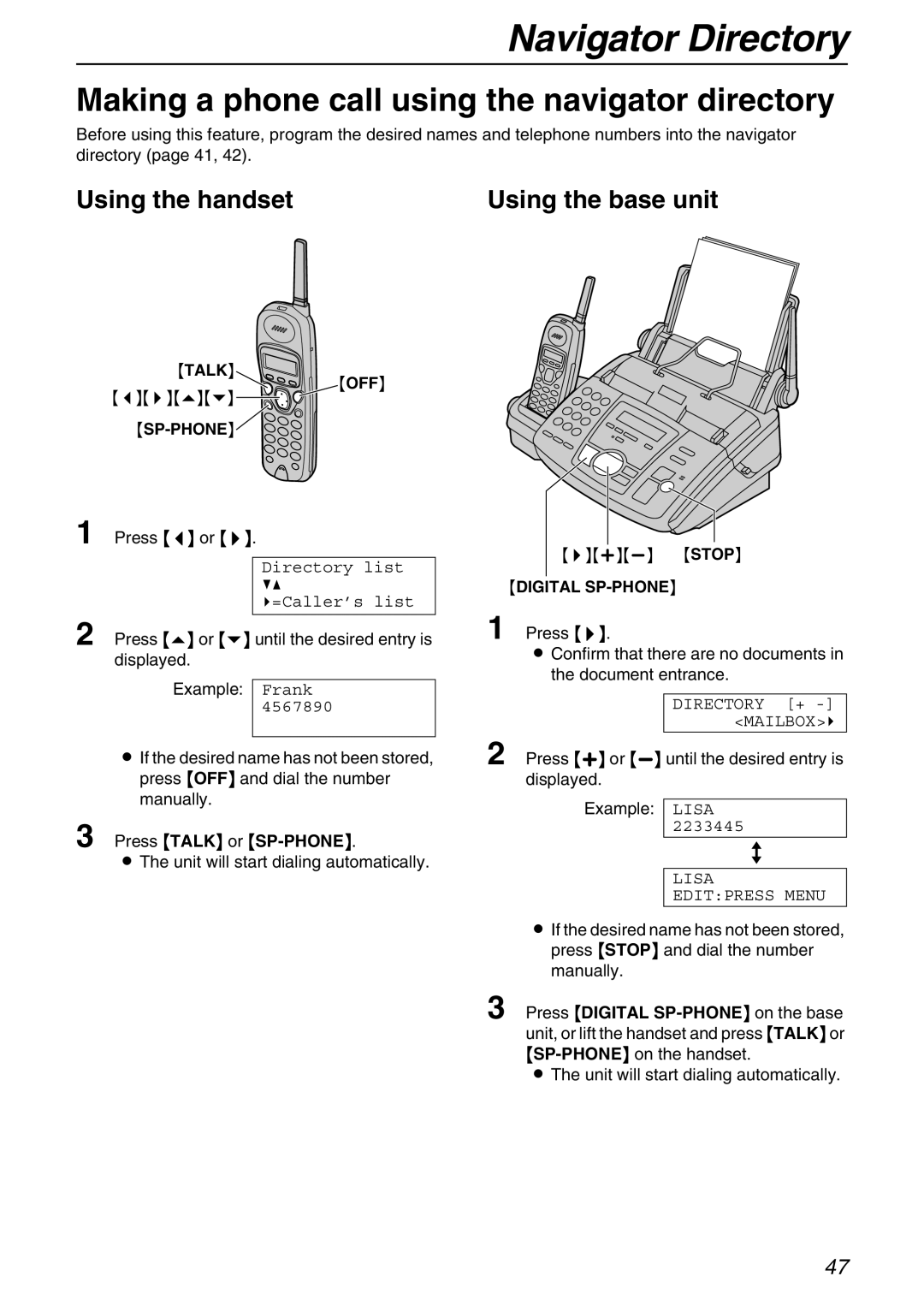 Panasonic KX-FPG371 manual Making a phone call using the navigator directory, Unit will start dialing automatically 