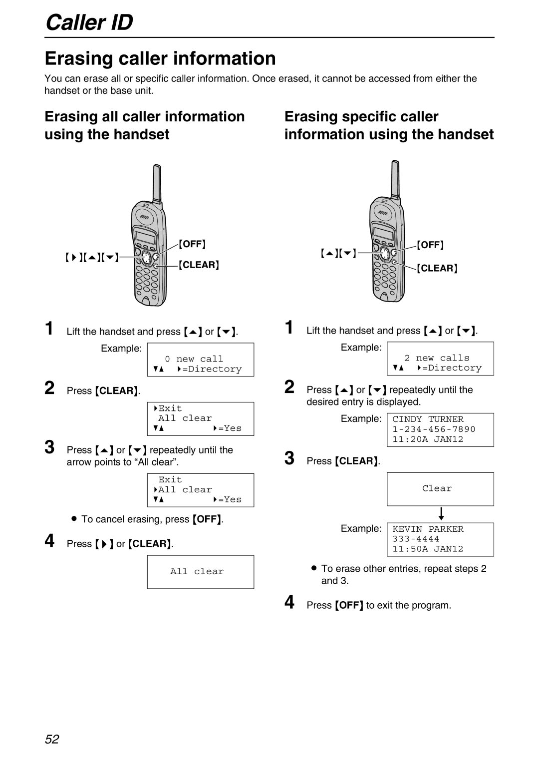 Panasonic KX-FPG371 manual Erasing caller information, Lift the handset and press e or Example 