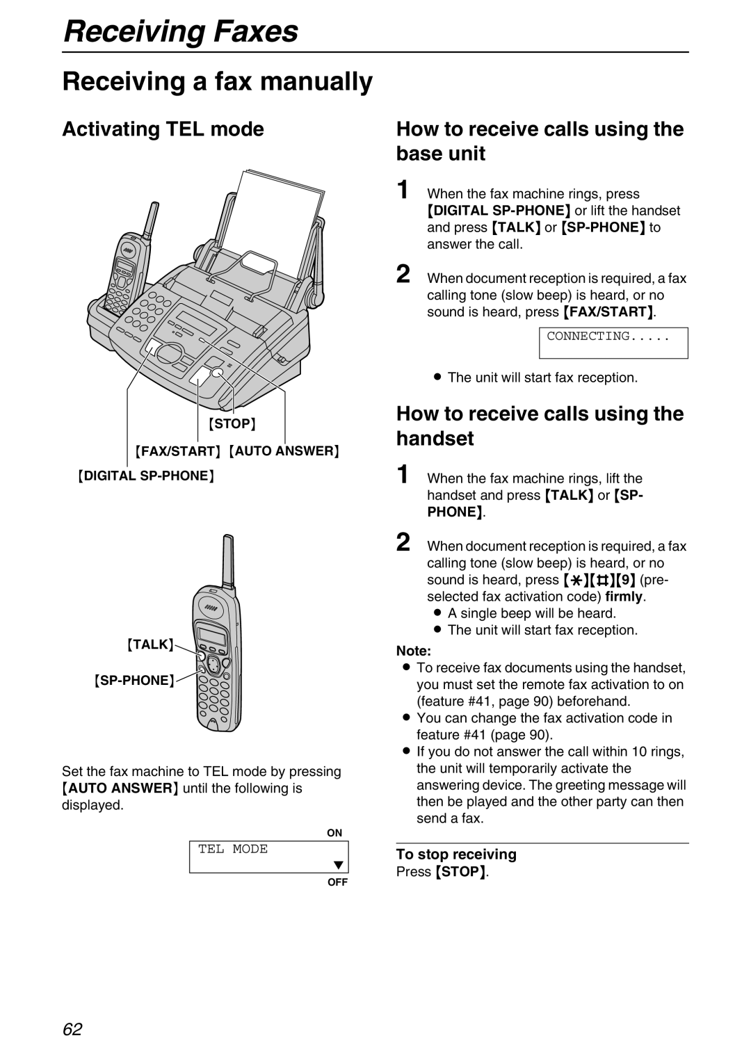Panasonic KX-FPG371 Receiving Faxes, Receiving a fax manually, Activating TEL mode, How to receive calls using the handset 