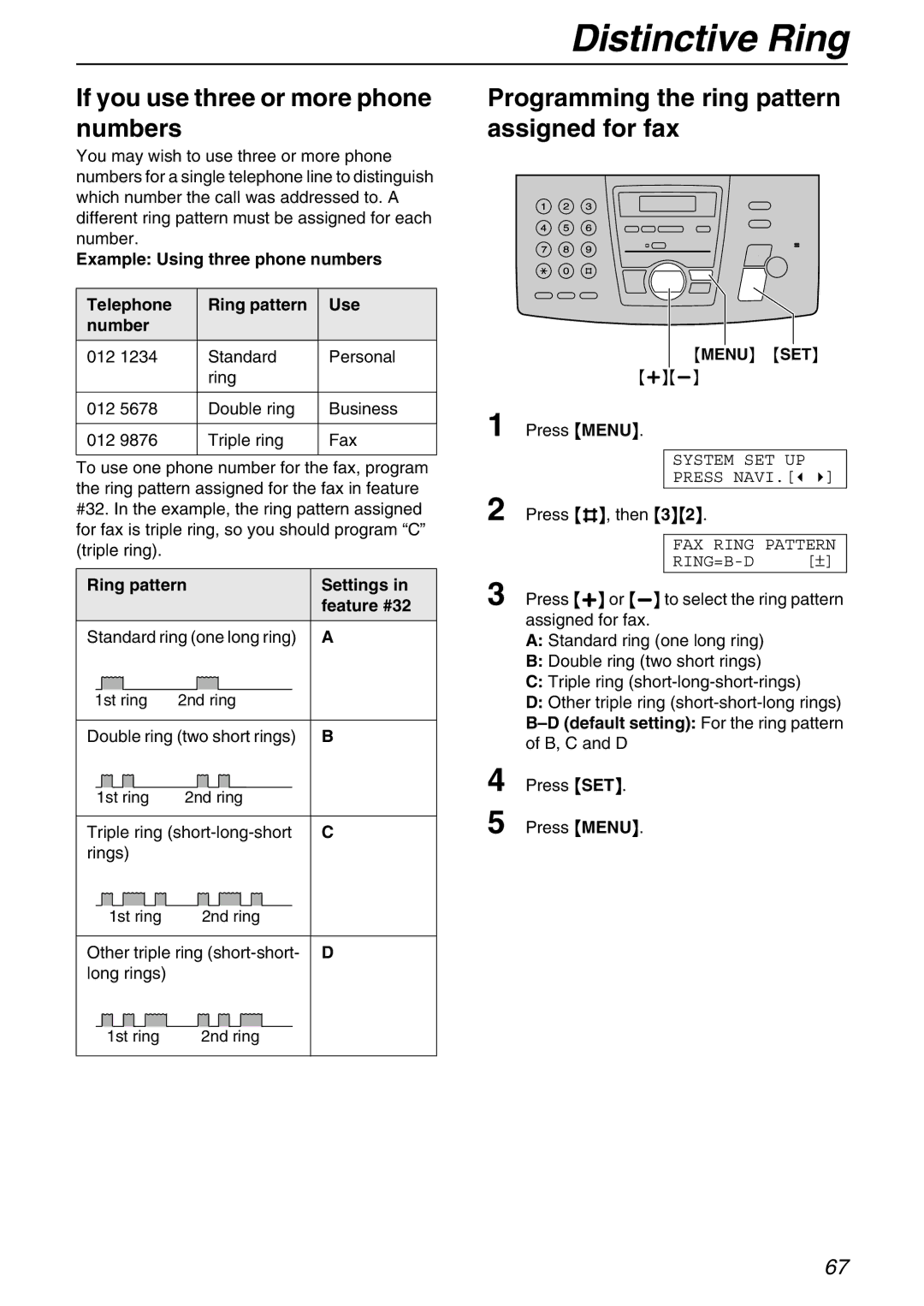 Panasonic KX-FPG371 manual If you use three or more phone numbers, Programming the ring pattern assigned for fax 