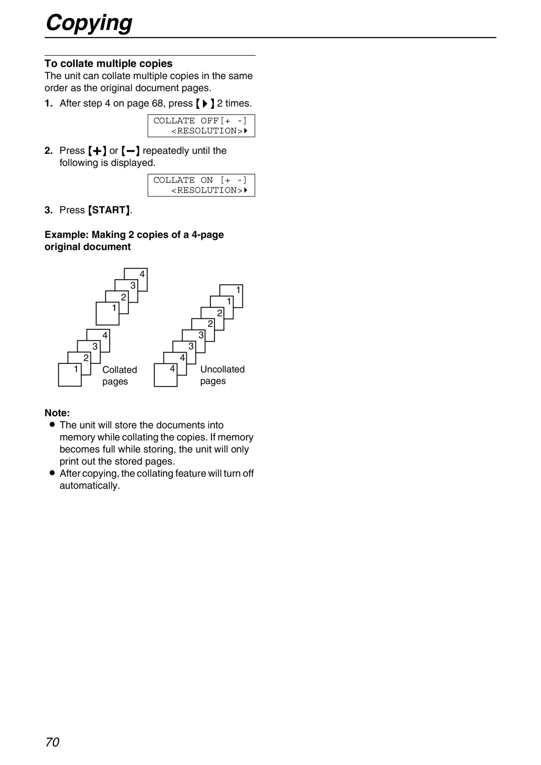 Panasonic KX-FPG371 manual To collate multiple copies, Press + or -repeatedly until the following is displayed 