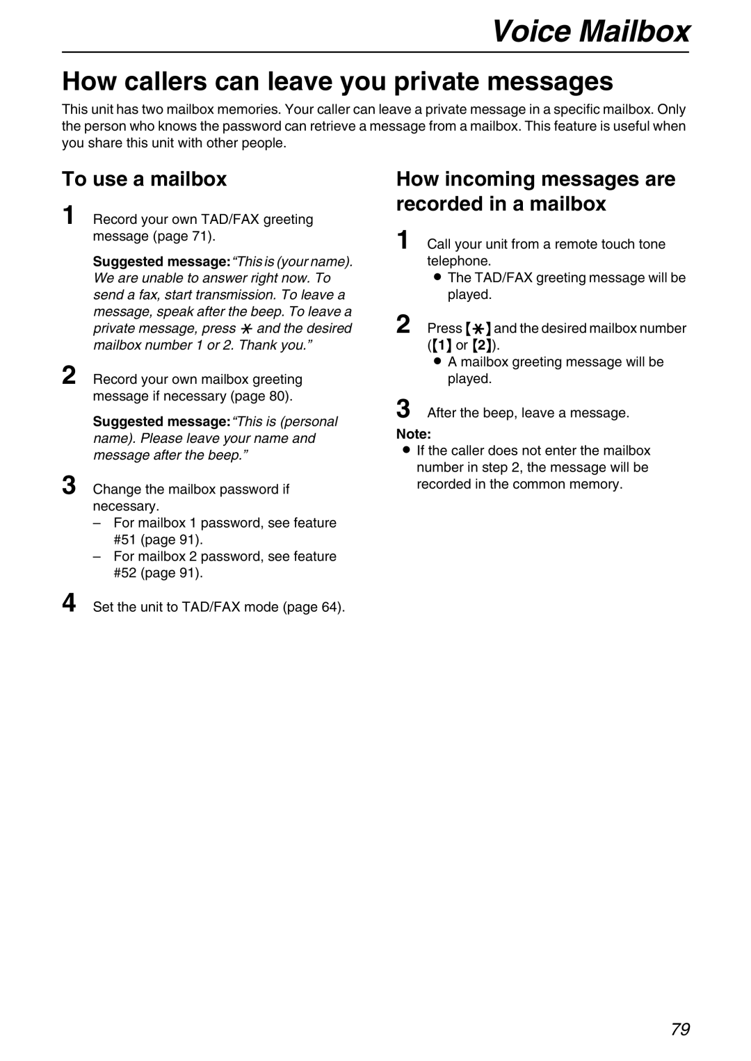 Panasonic KX-FPG371 manual Voice Mailbox, How callers can leave you private messages, To use a mailbox 