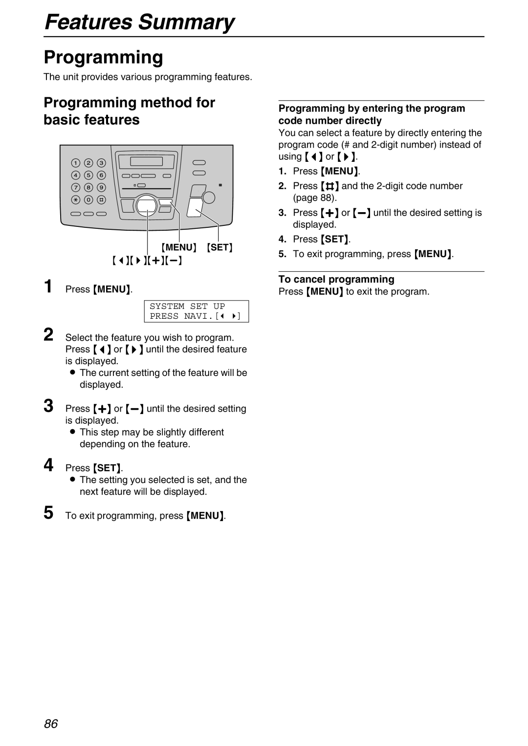 Panasonic KX-FPG371 manual Features Summary, Programming method for basic features, To cancel programming 