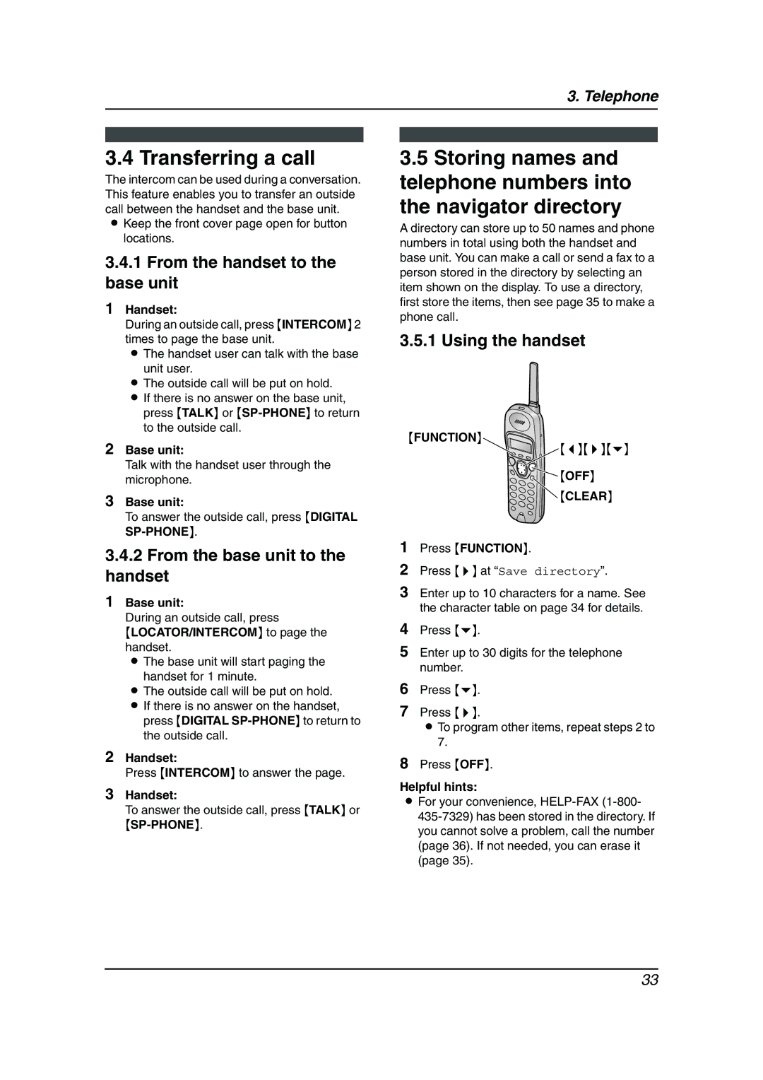 Panasonic KX-FPG377, KX-FPG376 Transferring a call, From the handset to the base unit, From the base unit to the handset 