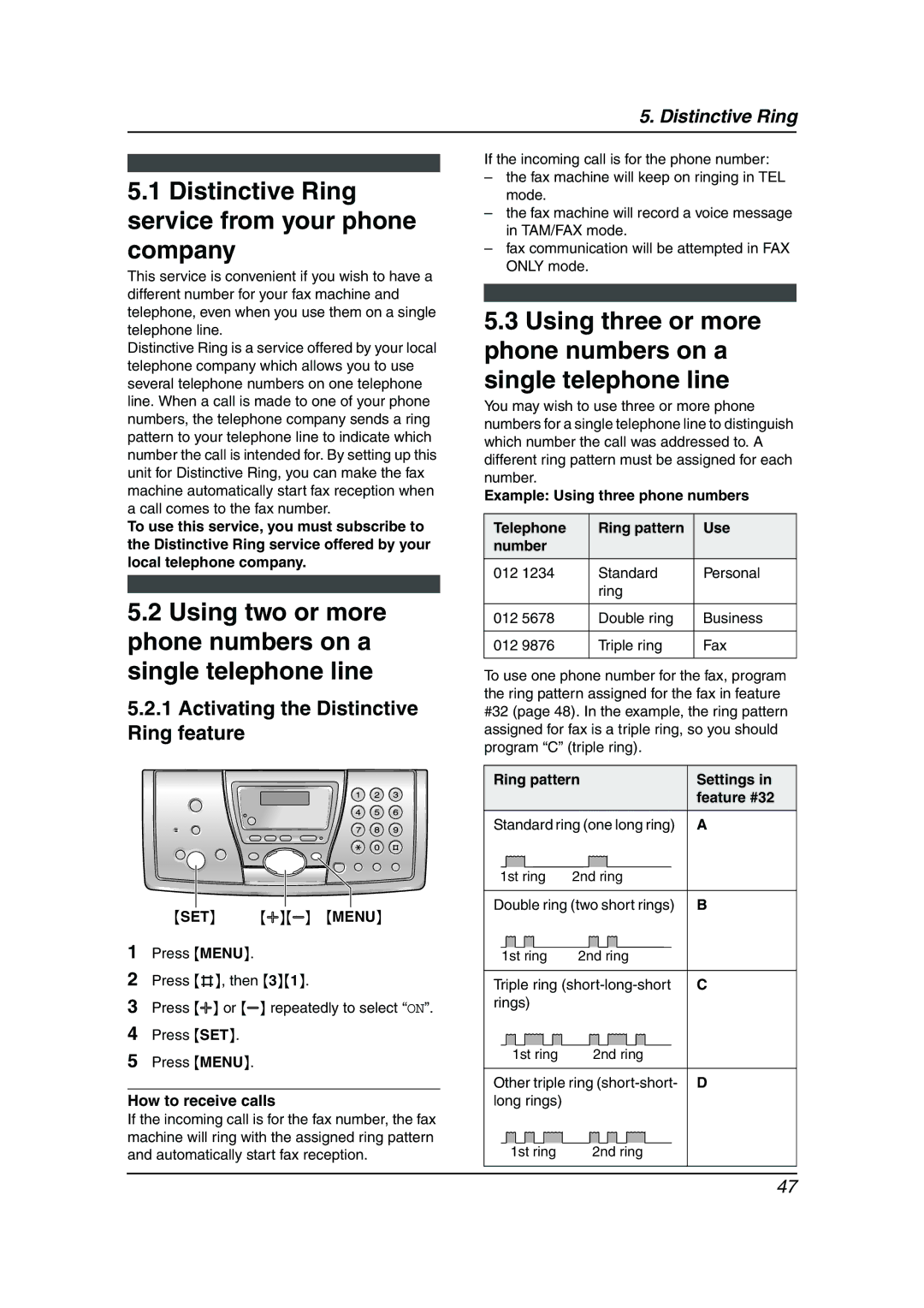 Panasonic KX-FPG377, KX-FPG376 Distinctive Ring service from your phone company, Activating the Distinctive Ring feature 