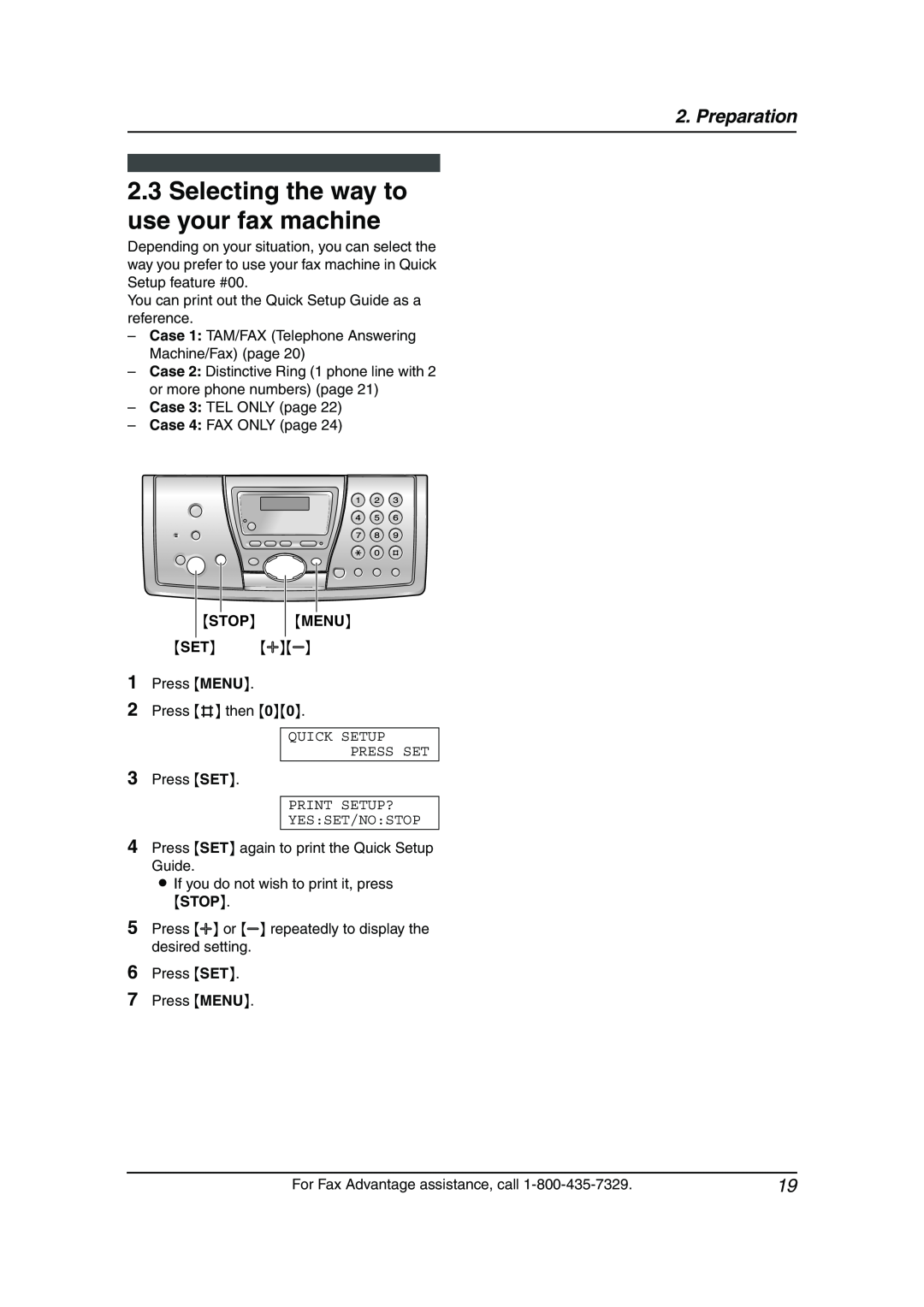 Panasonic KX-FPG377, KX-FPG376 manual Selecting the way to use your fax machine, Preparation, Stop Menu 