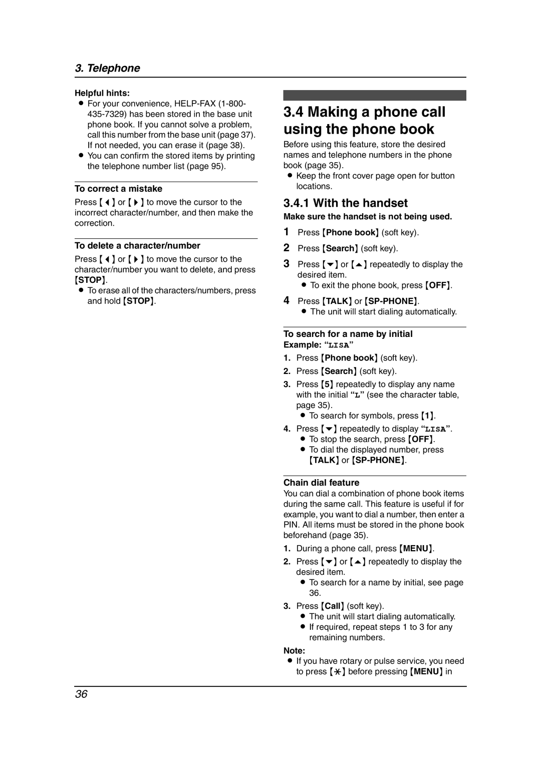 Panasonic KX-FPG379 manual Making a phone call using the phone book, Helpful hints, Make sure the handset is not being used 