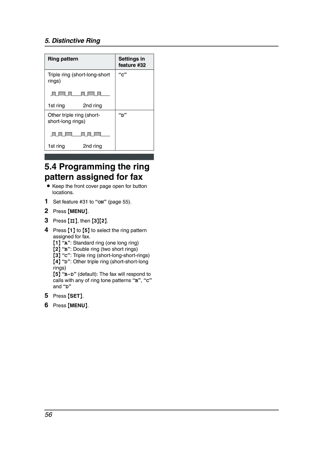 Panasonic KX-FPG379, KX-FPG378 manual Programming the ring pattern assigned for fax, Ring pattern Settings 