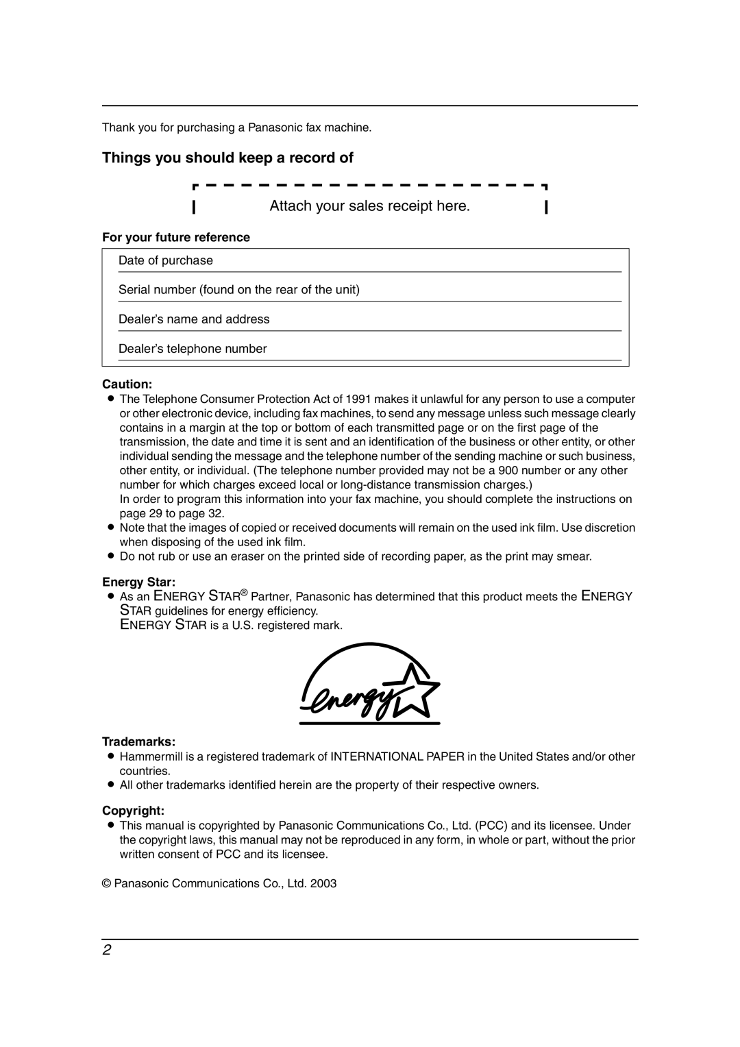 Panasonic KX-FPG381 Thank you for purchasing a Panasonic fax machine, For your future reference, Energy Star, Trademarks 